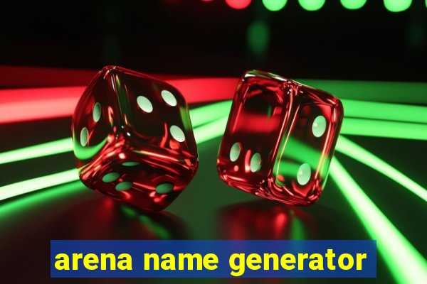 arena name generator